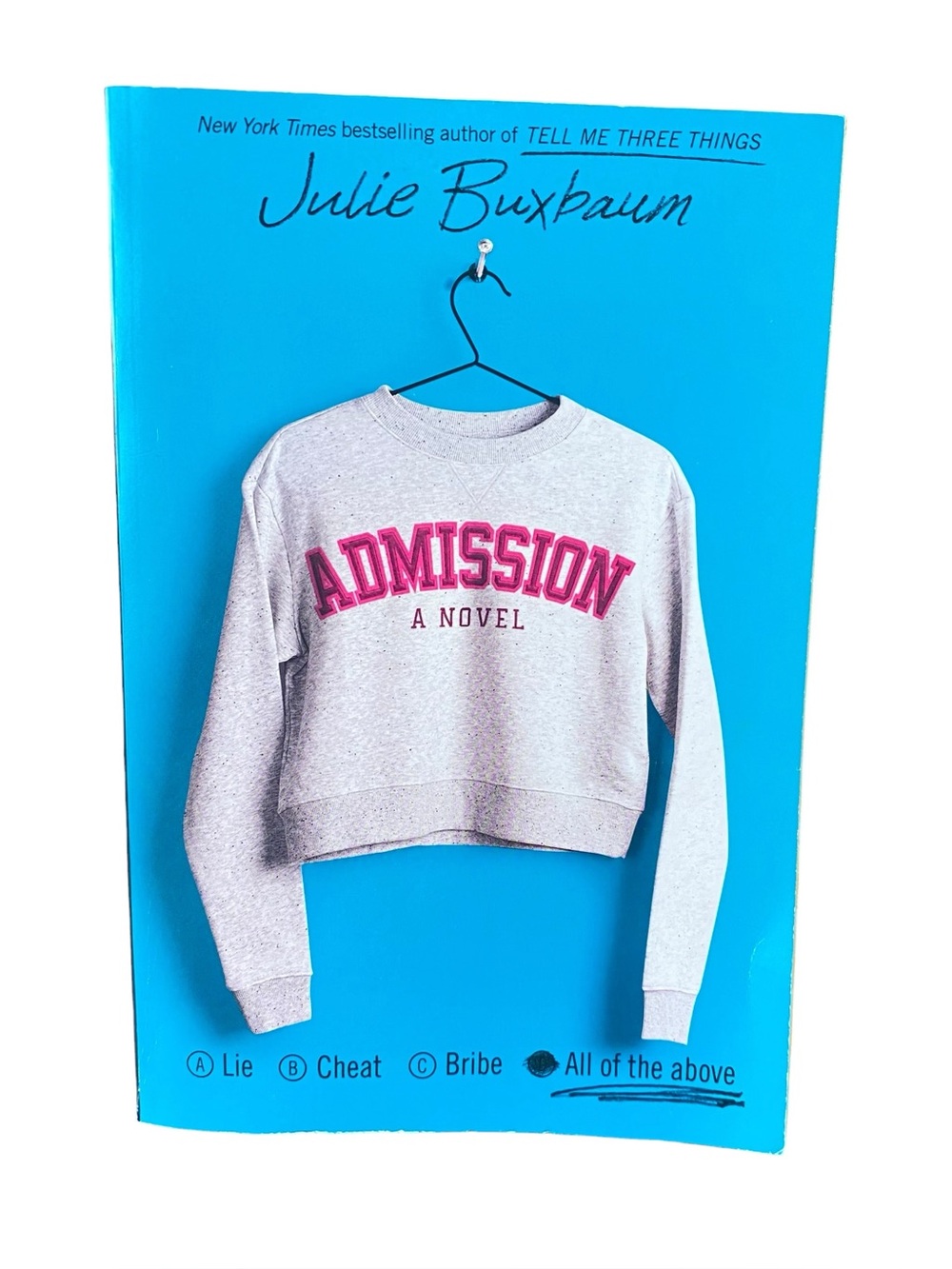 Admission by Julie Buxbaum Soft Cover Young Adult Novel Paperback